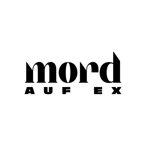 Mord auf Ex